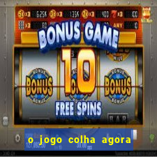 o jogo colha agora paga mesmo